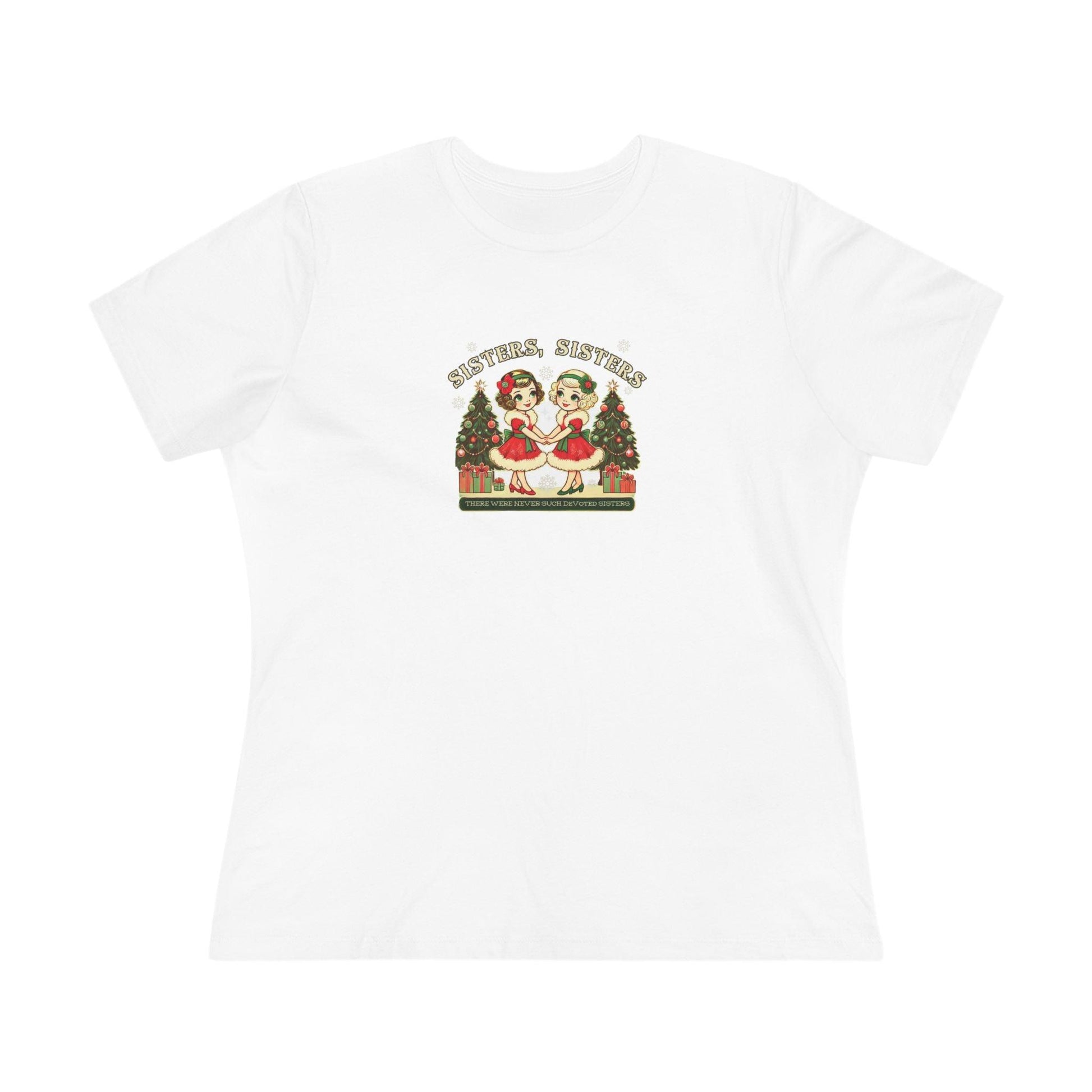 Sisters, Sisters (Blonde Sisters) - There Were Never Such Devoted Sisters! 👭🏼🎄 Women's Softstyle Tee - Whippie's