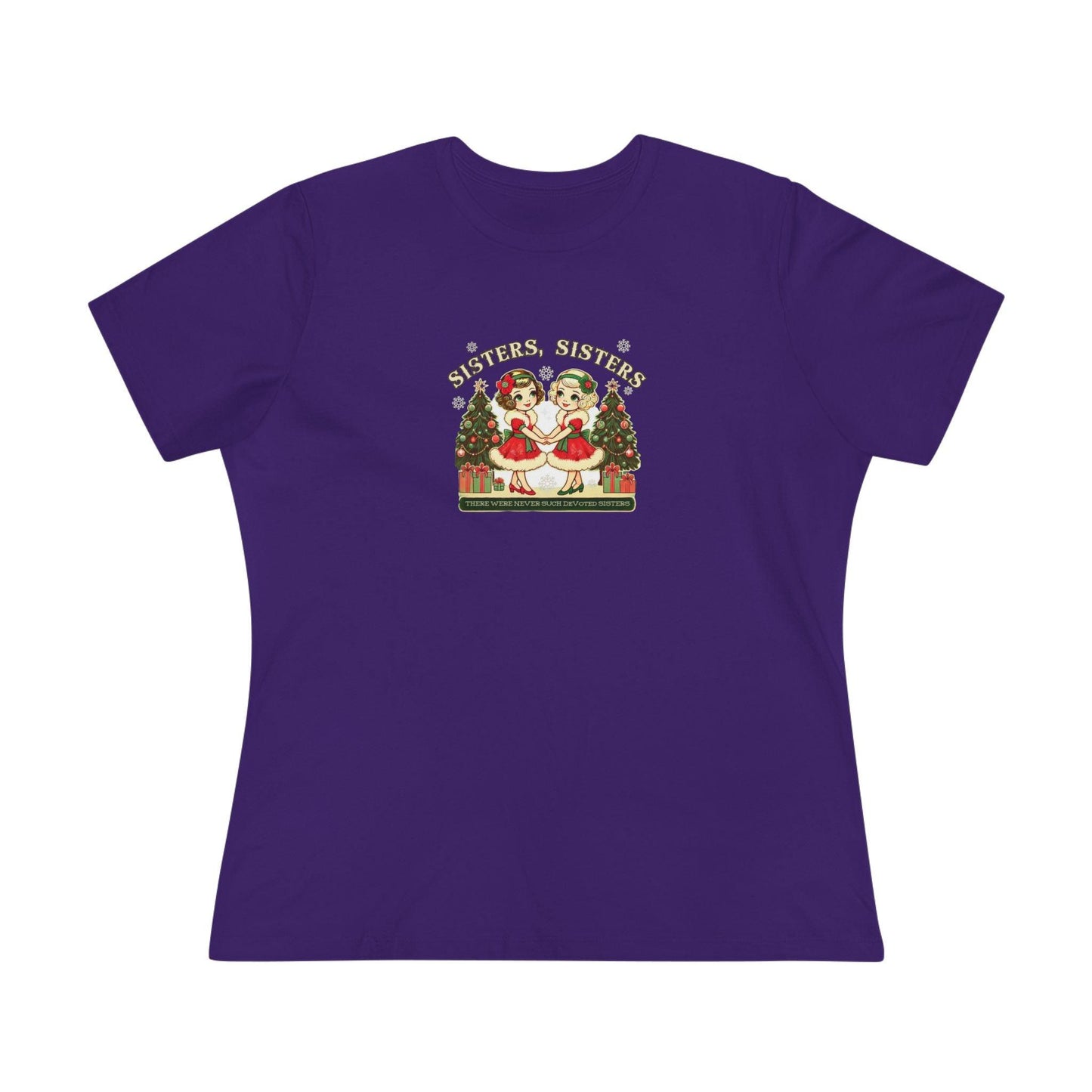 Sisters, Sisters (Blonde Sisters) - There Were Never Such Devoted Sisters! 👭🏼🎄 Women's Softstyle Tee - Whippie's