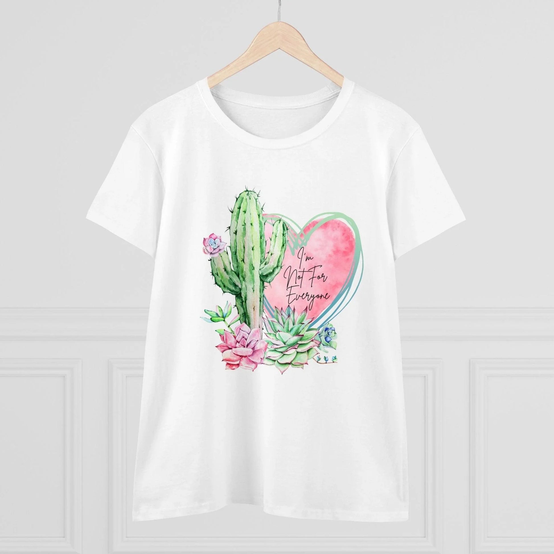 🌵 I'm Not for Everyone 💖 Women's Tee ✨ Be uniquely you! - Whippie's