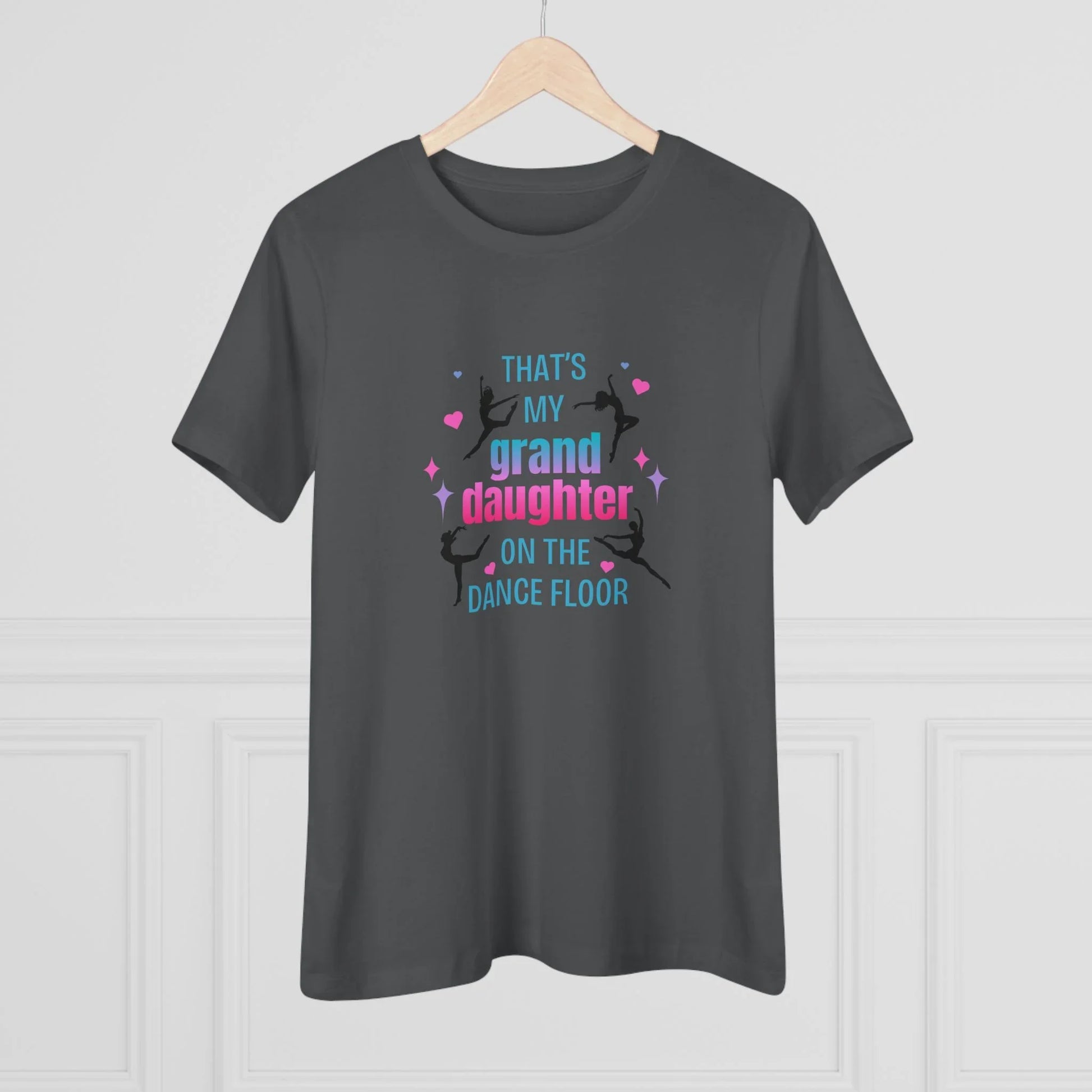 That's My Granddaughter on the Dance Floor - Women's Tee - Support Your Dancing Queen! - Whippie's
