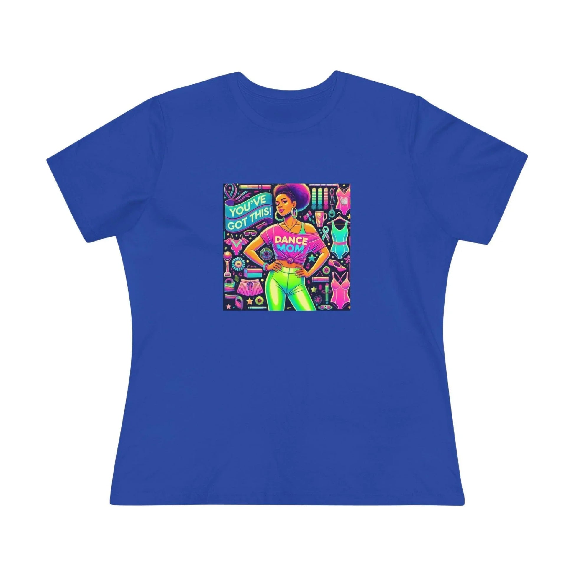Dance Mom: You've Got This - Darker Skin Tone Mom - Sideview - Women's Softstyle Tee - Whippie's