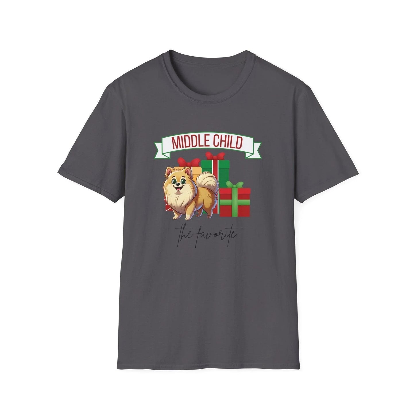 Middle Child, The Favorite 🎁🐶 Pomeranian - Unisex Tee! 🎁👑 - Whippie's