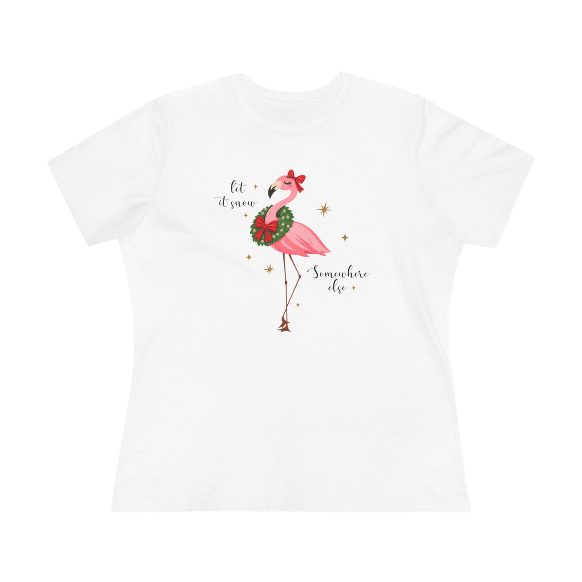 Let It Snow Somewhere Else Flamingo Christmas Shirt