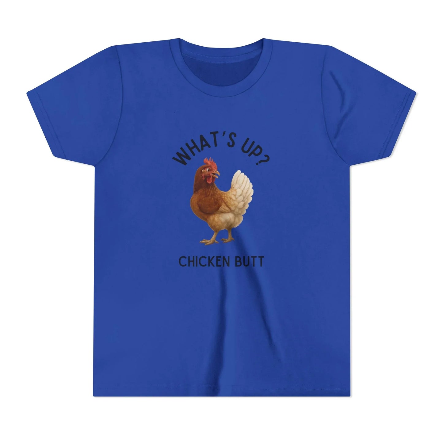 What's Up? Chicken Butt! Youth Tee - Whippie's