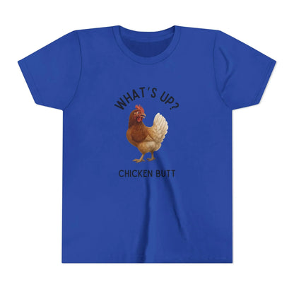 What's Up? Chicken Butt! Youth Tee - Whippie's