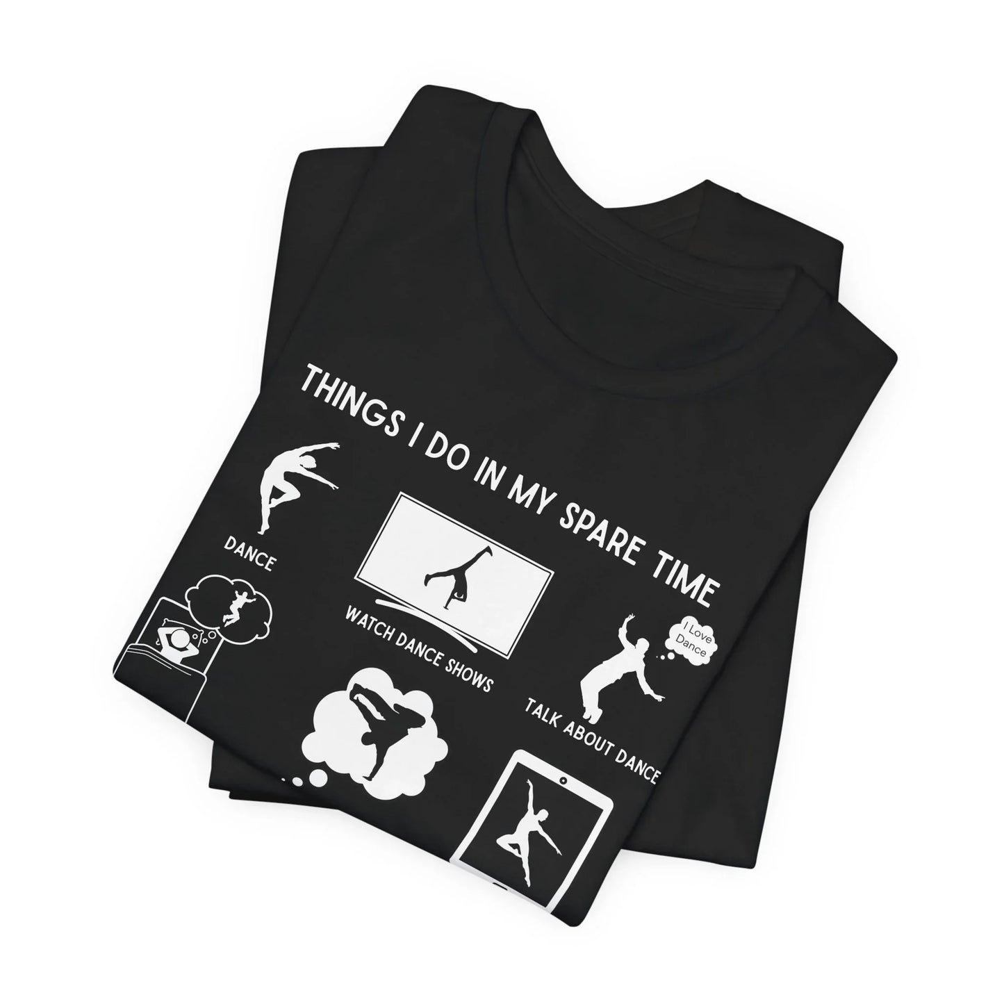 My Spare Time = Dance Time - Male Dancer - Unisex Tee - Personalizable - Whippie's