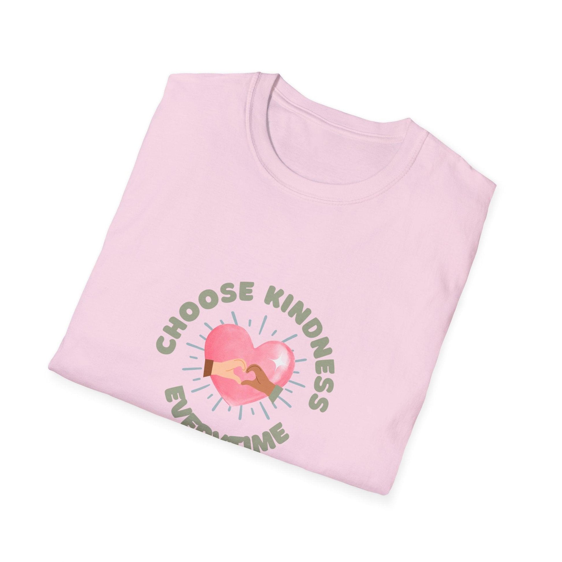 Choose Kindness Everytime - Spread the Love ❤️ - Unisex T-Shirt - Whippie's