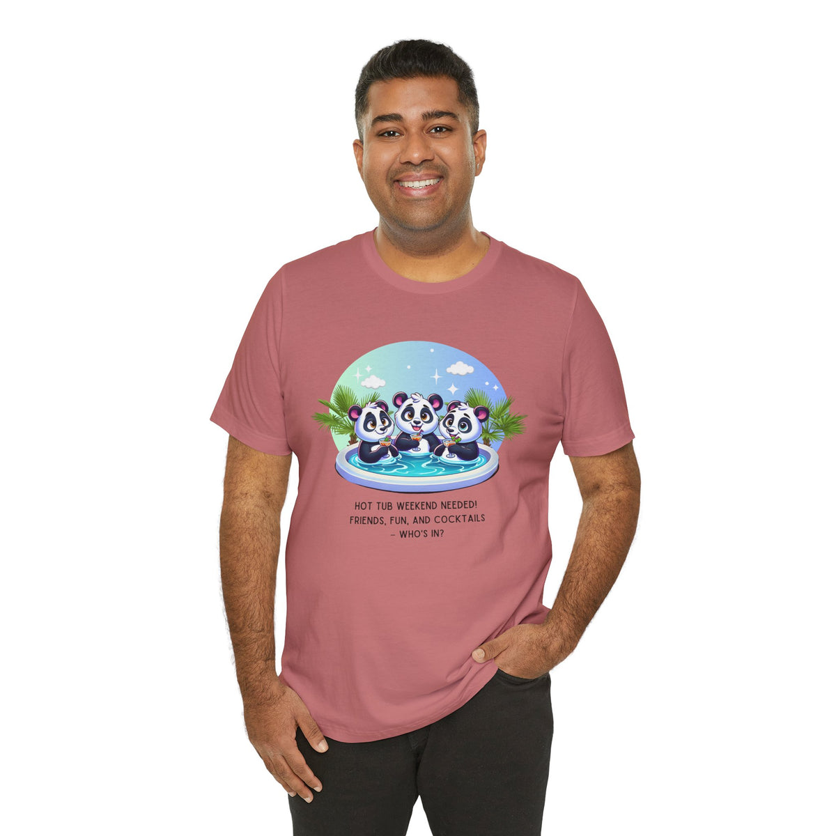 Hot Tub Weekend - Unisex Jersey Tee - Who's In For a Relaxing Getaway?