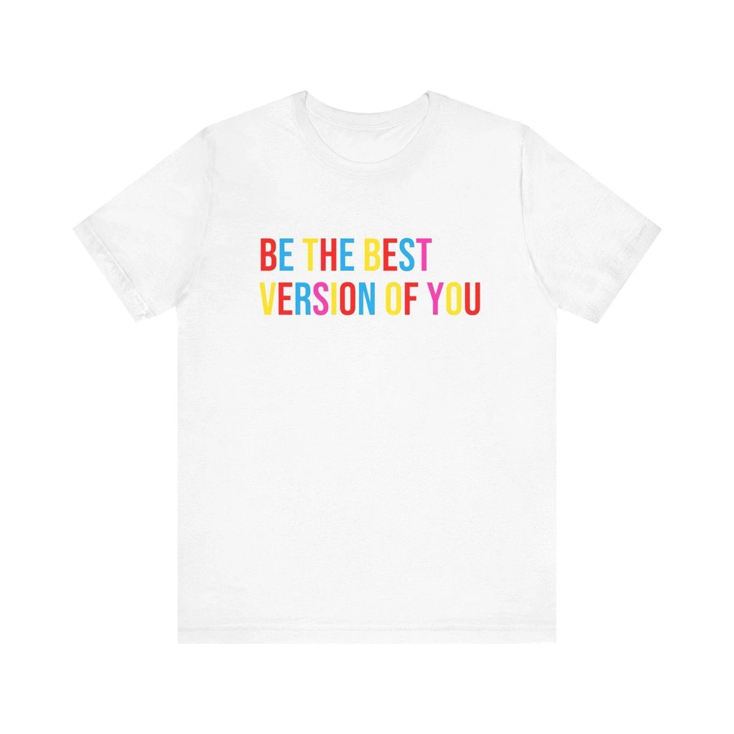 ✨ BE THE BEST VERSION OF YOU ✨ Unisex Jersey Tee 🌈 - Whippie's