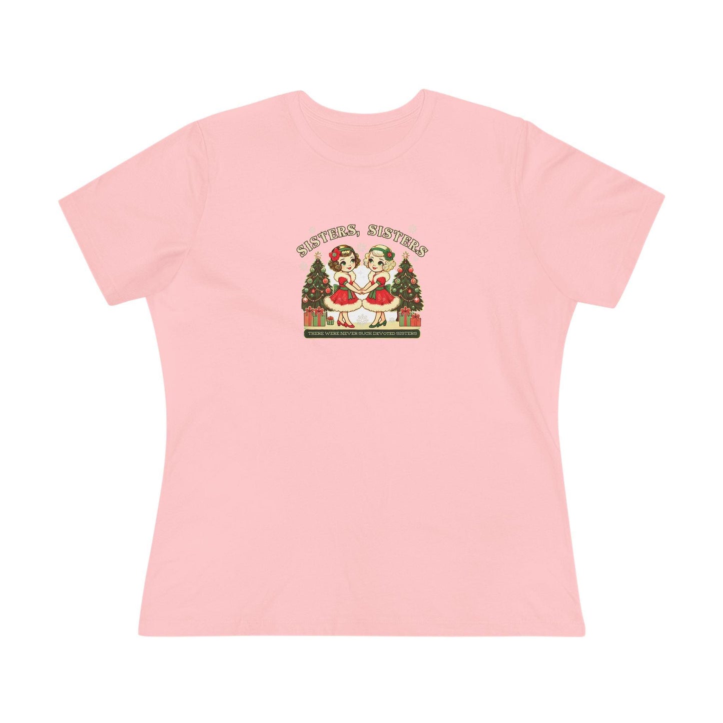 Sisters, Sisters (Blonde Sisters) - There Were Never Such Devoted Sisters! 👭🏼🎄 Women's Softstyle Tee - Whippie's