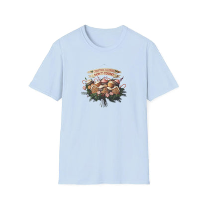 Christmas Calories Don't Count 🎅🎄 - Unisex Softstyle T-Shirt 🍪🎁 - Whippie's