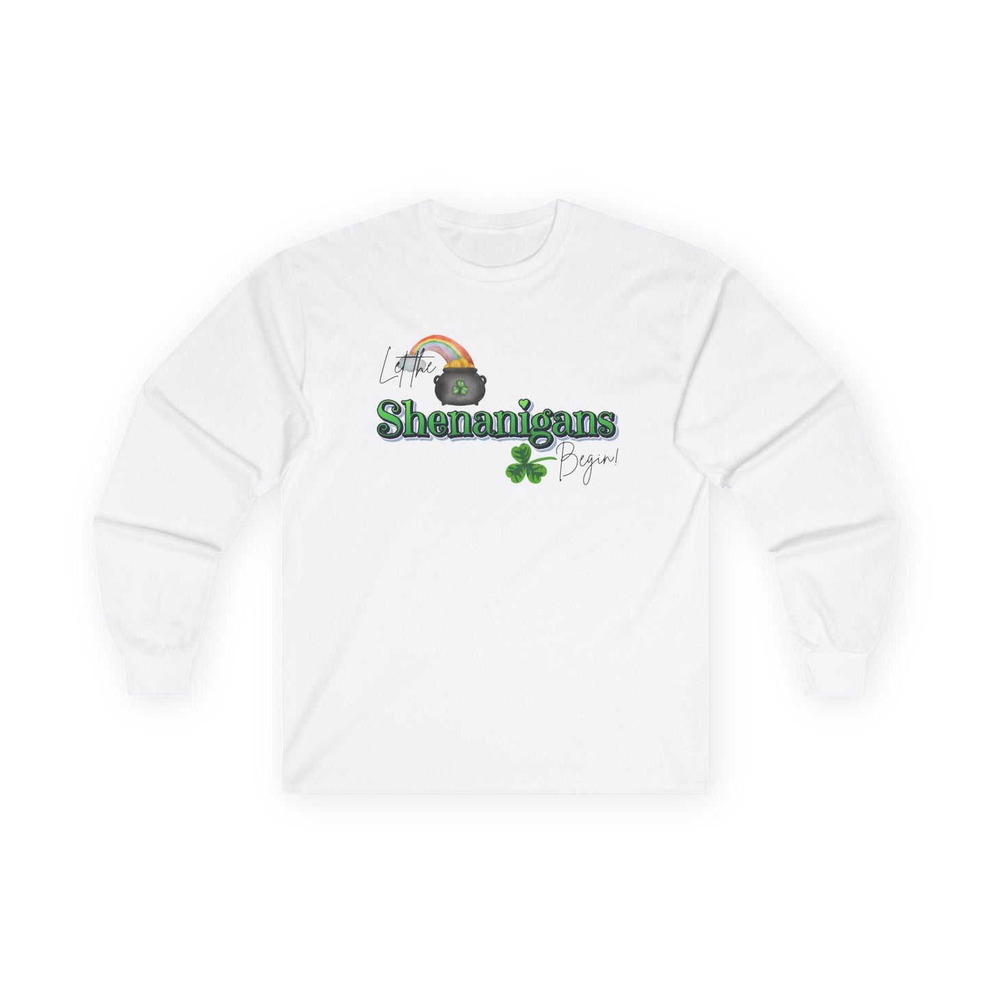 Let the Shenanigans Begin Long Sleeve Tee - Happy St. Patrick's Day! 🌈🍀 - Whippie's