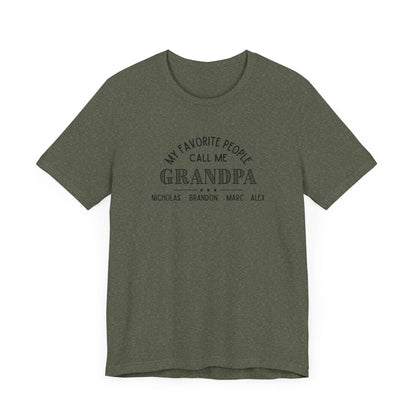 My Favorite People Call Me Grandpa - Personalized Unisex Jersey Tee - Whippie's