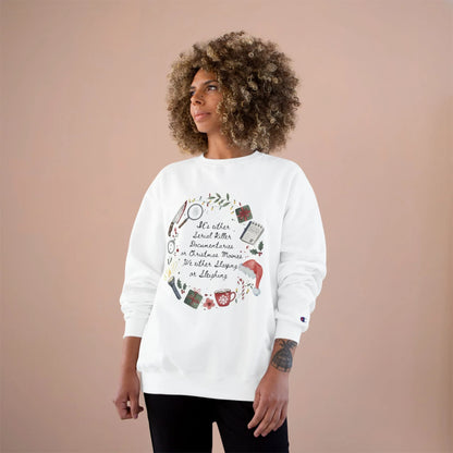 "Slaying or Sleighing" True Crime Christmas Sweatshirt - Champion S600 Unisex