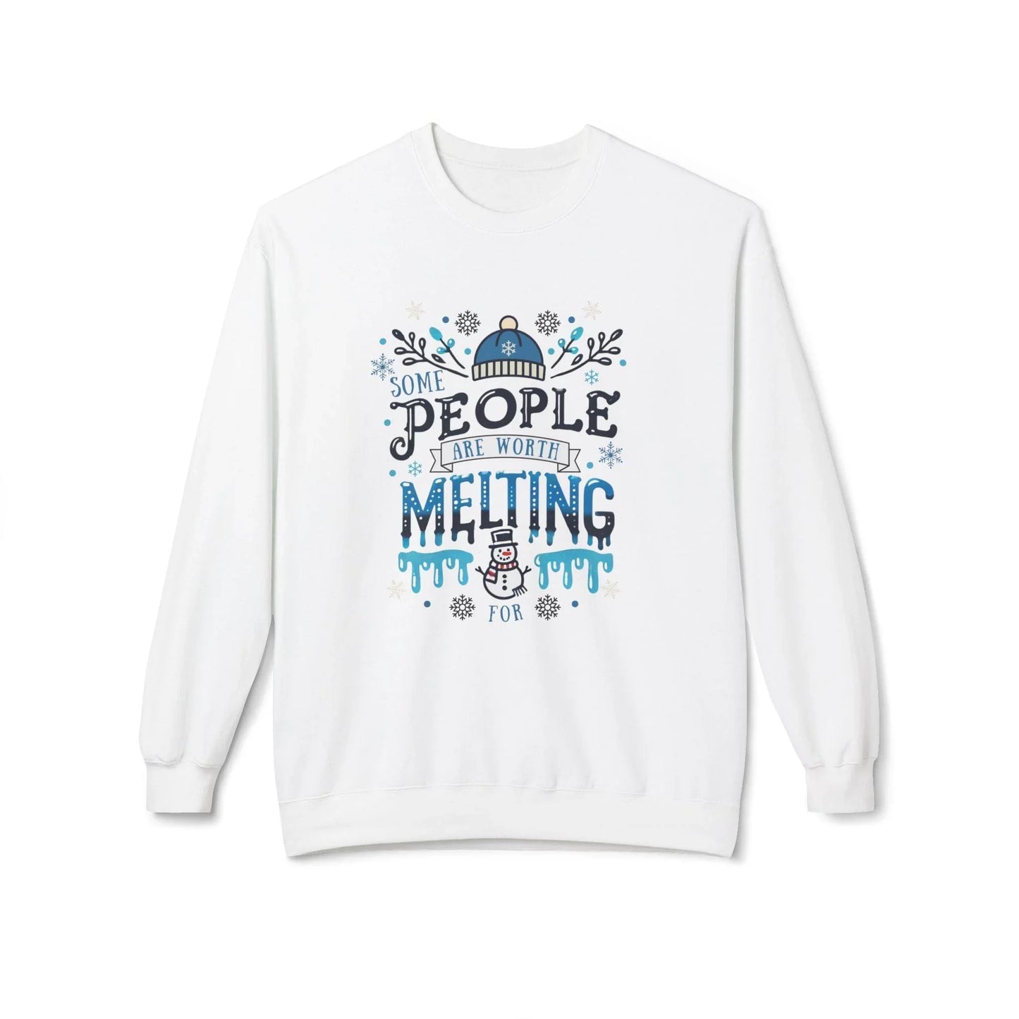 ☃️ Some People are Worth Melting For ❤️ Unisex Fleece Sweatshirt ✨ - Whippie's