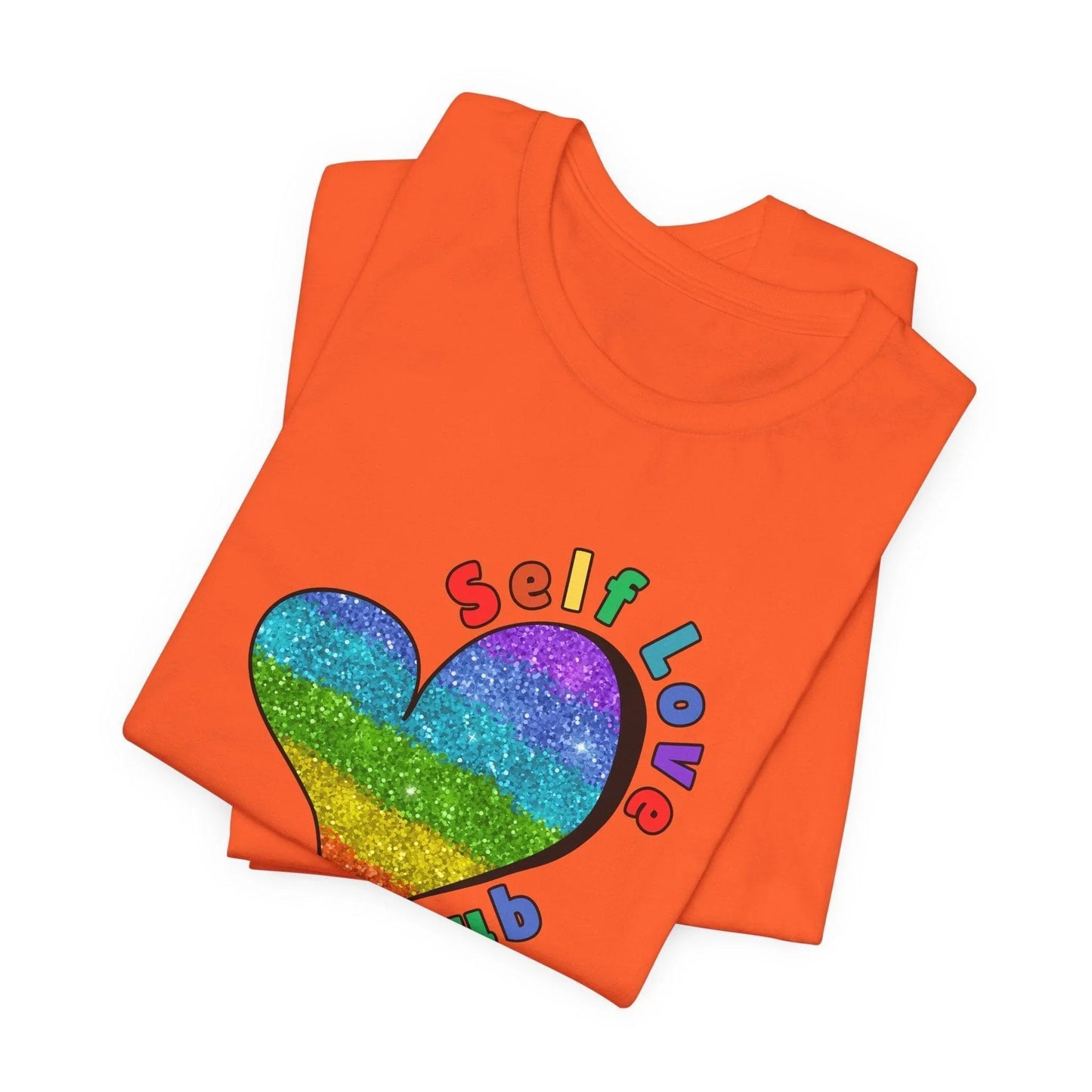 ❤️‍🔥 Self Love Club 🌈 Unisex Tee ✨ Join the club, love yourself! - Whippie's