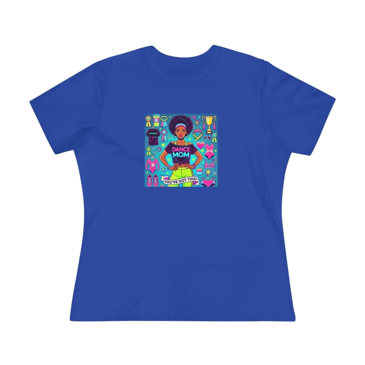 Dance Mom: You've Got This - Darker Skin Tone Mom - Short Hair - Women's Softstyle Tee - Whippie's