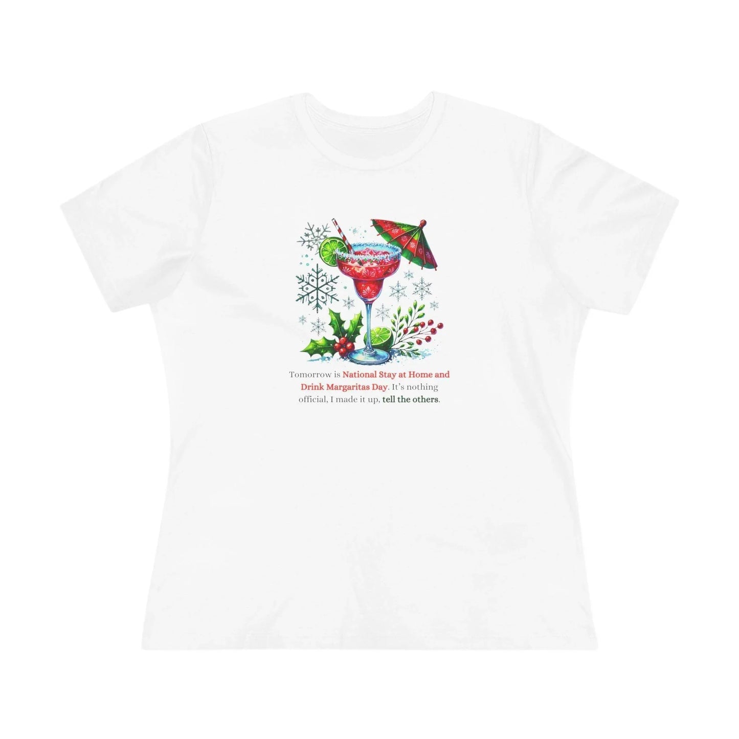 Margarita Day, It's Official (Because I Said So!) - Christmas Edition🍹 - Women's Cotton Tee 🍹 - Whippie's
