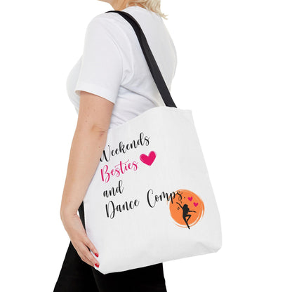Weekends, Besties, & Dance Comps Tote Bag - 👯‍♀️💖 Carry Your Dance Crew Essentials in Style! 💖👯‍♀️ - Whippie's