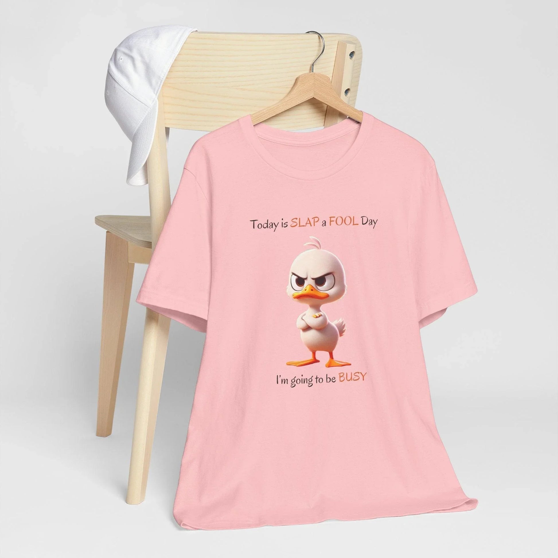 😡 Today is SLAP a FOOL Day! 🐥 Unisex Tee 😂 Warning: Grumpy duckling on the loose! - Whippie's