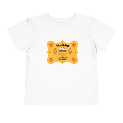Thankful, Blessed, and Mashed Potato Obsessed - Toddler Tee - Whippie's