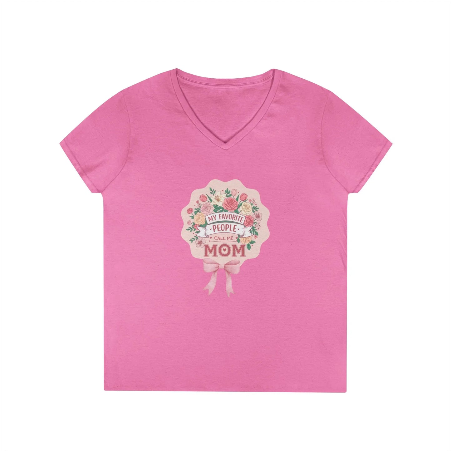 My Favorite People Call Me Mom Women's V-Neck T-Shirt - Whippie's