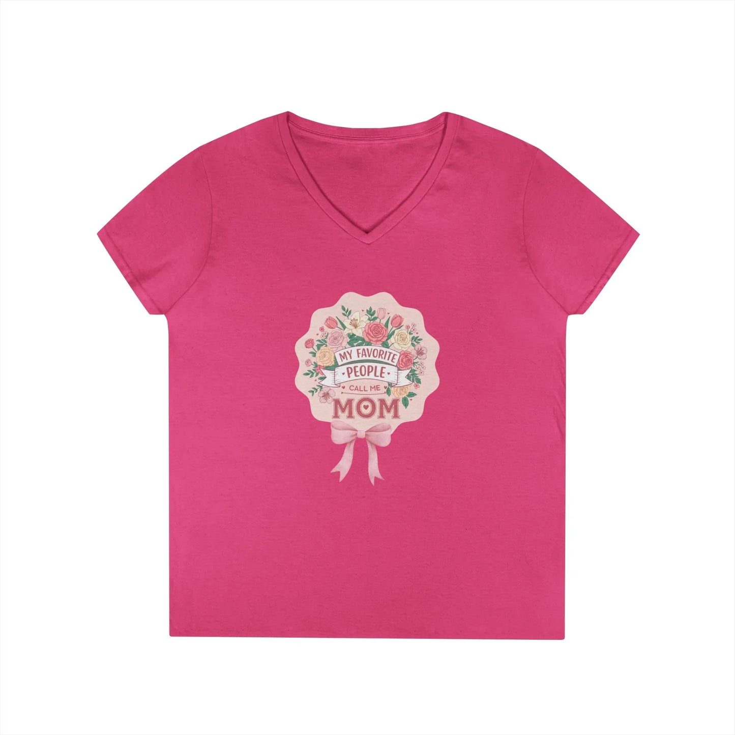 My Favorite People Call Me Mom Women's V-Neck T-Shirt - Whippie's