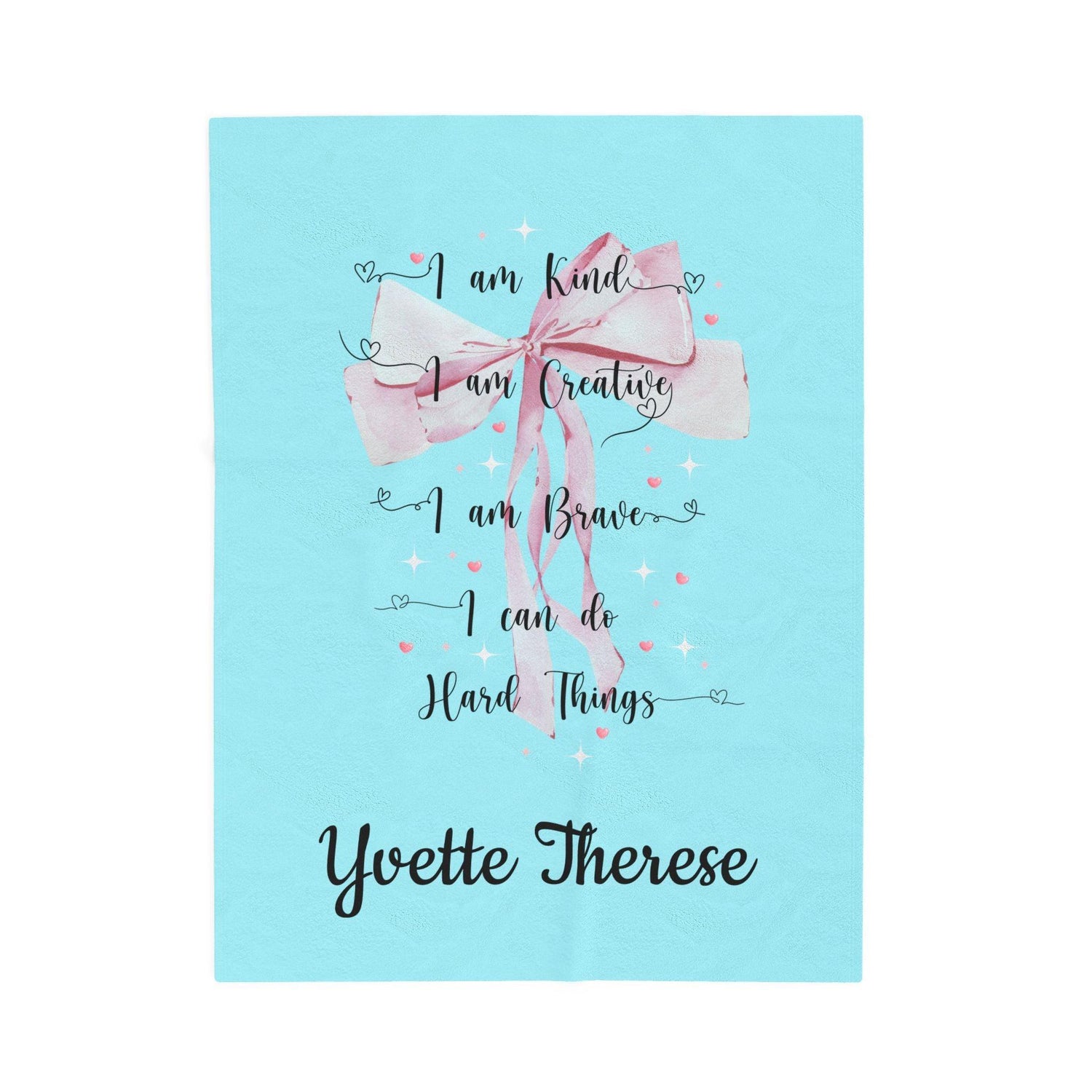 I am Kind, I am Creative, I am Brave, I can Do Hard Things Velveteen Plush Blanket - Personalizable - Whippie's