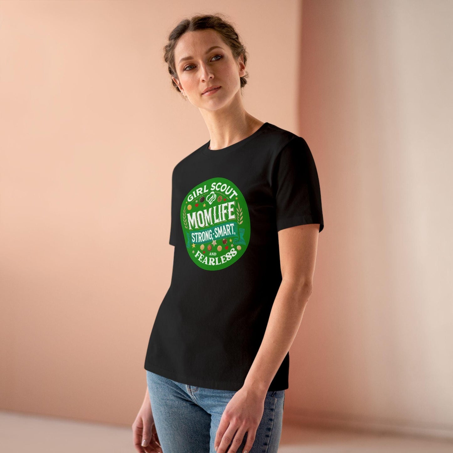 Girl Scout Mom Life - Women's Tee - Strong, Smart & Fearless! - Whippie's