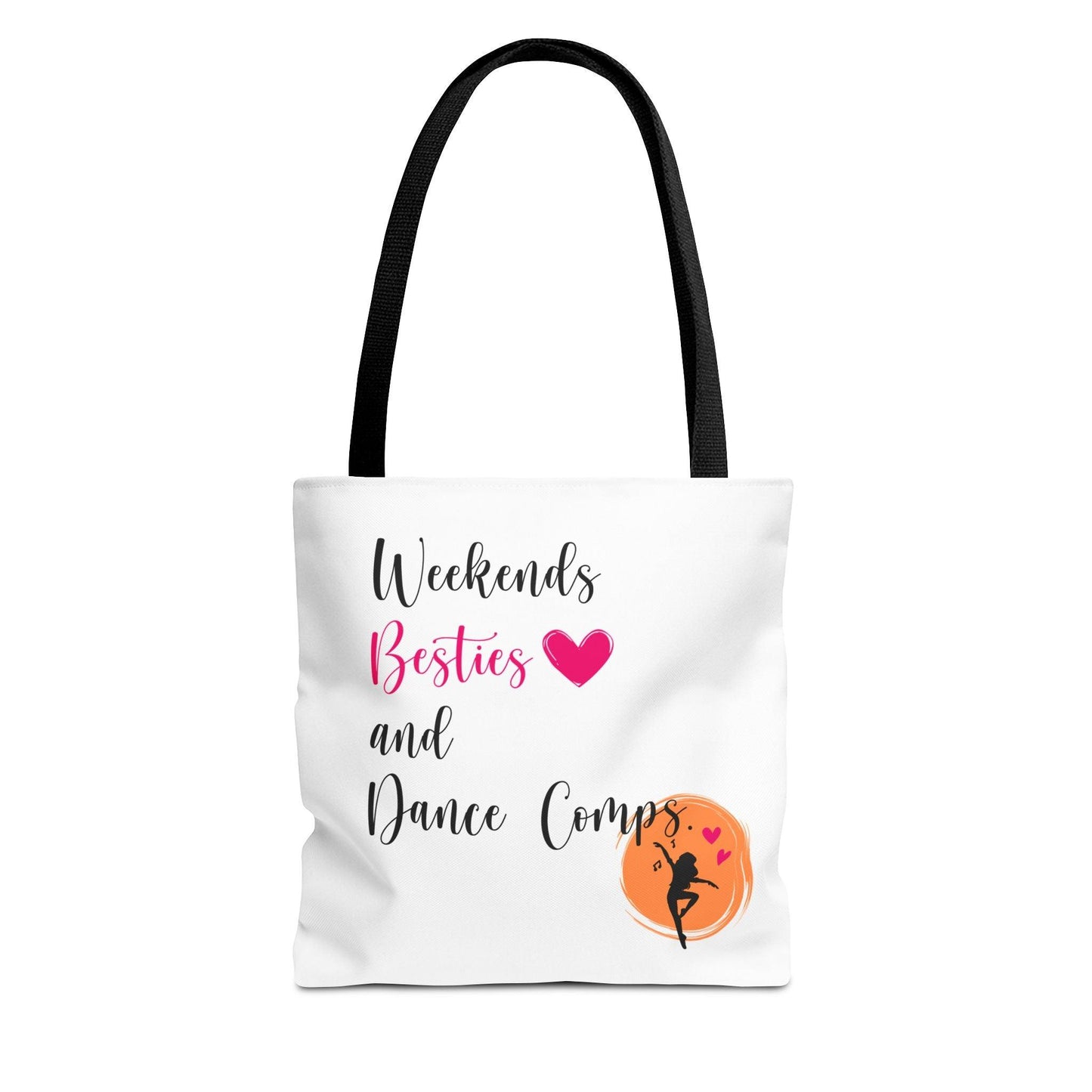 Weekends, Besties, & Dance Comps Tote Bag - 👯‍♀️💖 Carry Your Dance Crew Essentials in Style! 💖👯‍♀️ - Whippie's