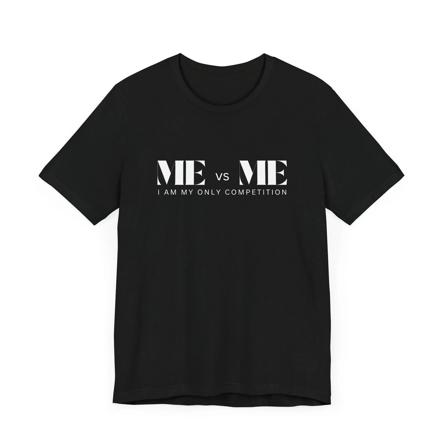 🔥 ME vs ME, I am my Only Competition 💪 Unisex Jersey Tee ✨ Challenge yourself, conquer your goals! - Whippie's