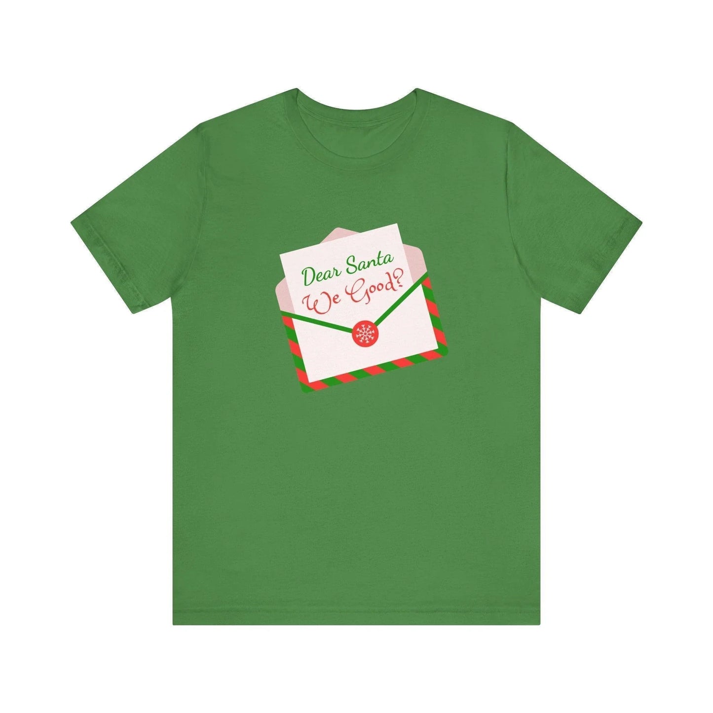 🎅 Dear Santa, We Good? 💌 Unisex Jersey Tee ✨ Been naughty or nice? Santa knows! - Whippie's