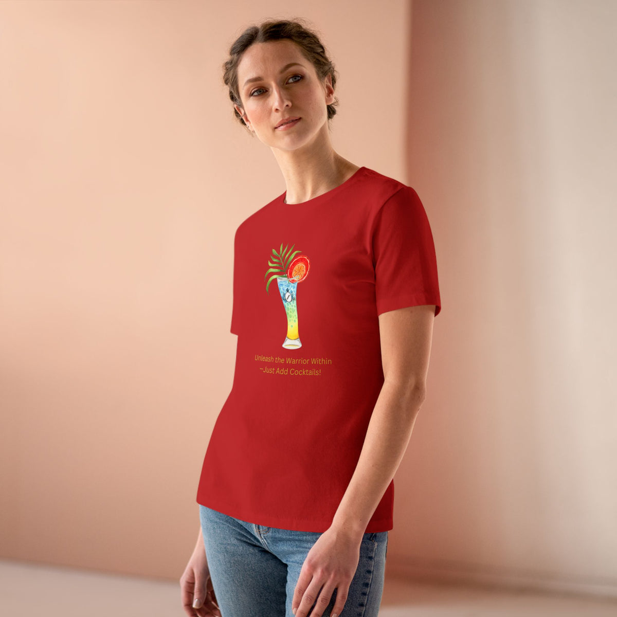 Warrior Princess Cocktail Shirt - Uniting People One Cocktail at a Time