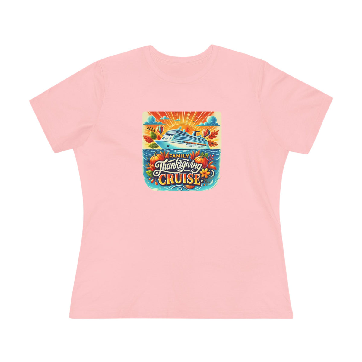 Family Thanksgiving Cruise Women's  Tee