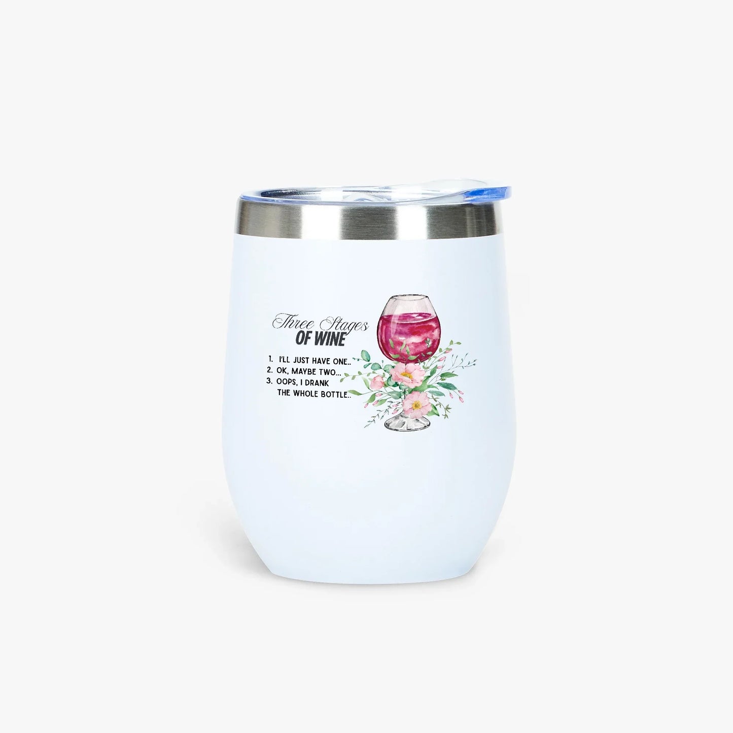 428. Three Stages of Wine 12oz Egg Shaped Insulated Tumbler - FREE Shipping! - Whippie's