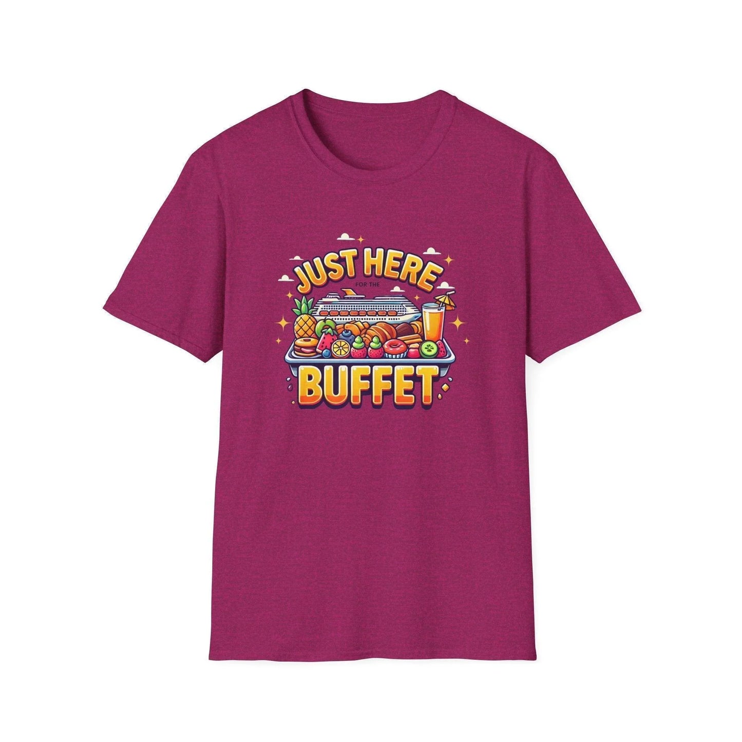 Just Here for the Buffet 🛳️🍽️ - Unisex Tee - Whippie's