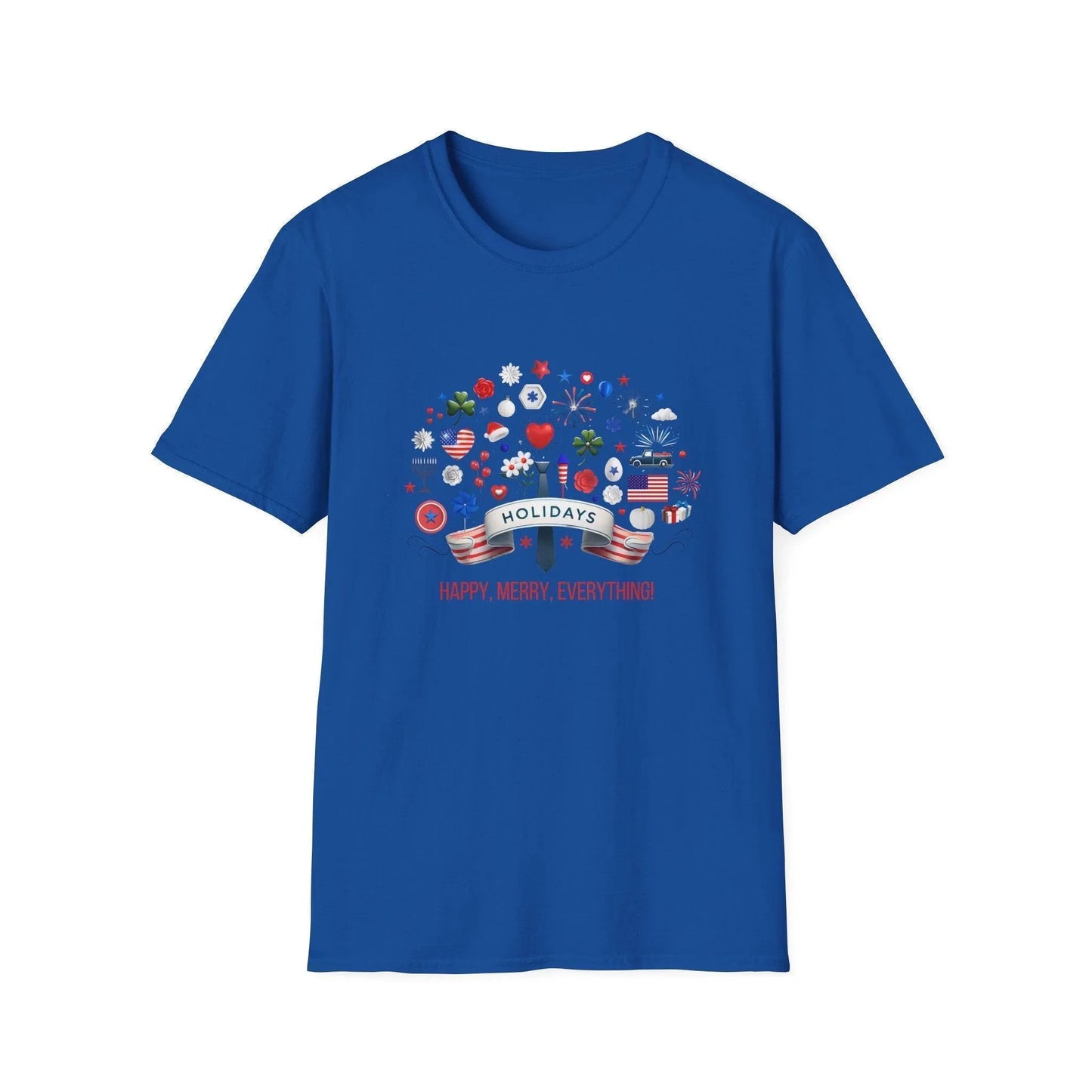 Merry Happy Everything 🎉 Unisex T-Shirt - Red, White & Blue Holiday Cheer! - Whippie's