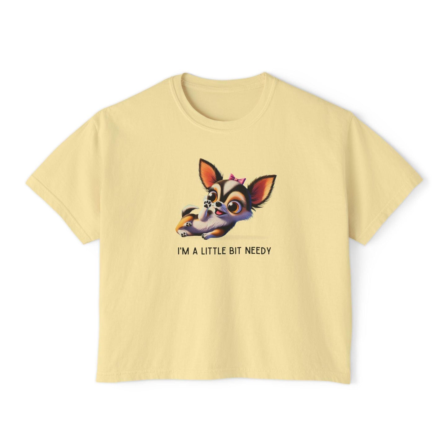 I'm a Bit Needy - Embrace Your Inner Drama Queen 🐶 Women's Boxy Crop Tee - Whippie's