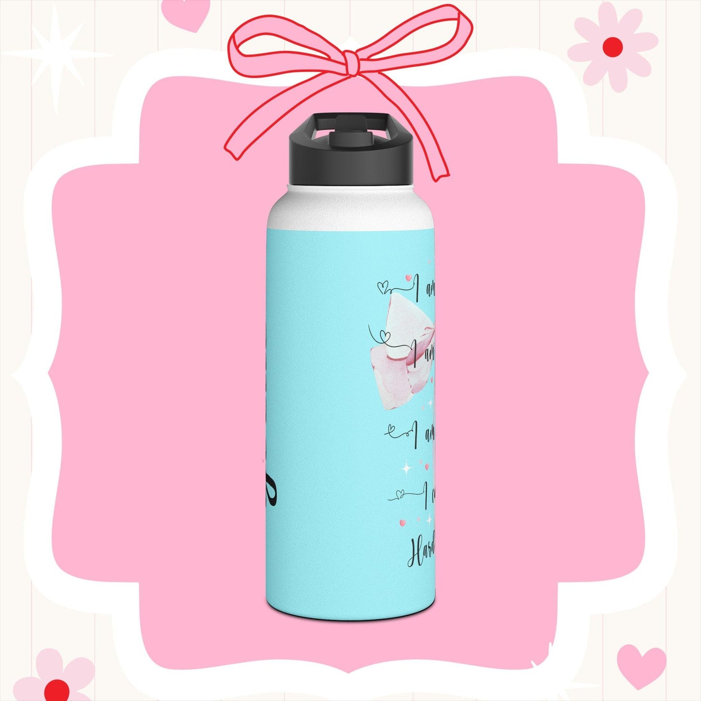 I am Kind, I am Creative, I am Brave, I can Do Hard Things Stainless Steel Water Bottle - Personalizable - Whippie's