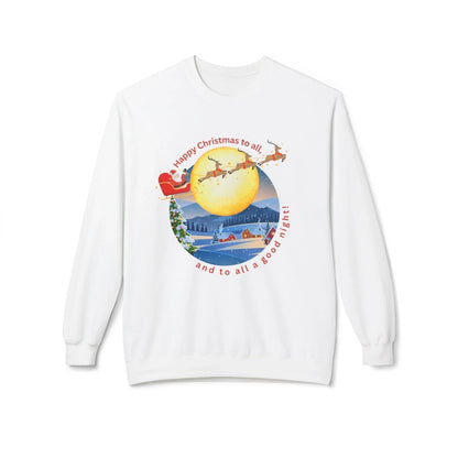 🎅 Happy Christmas to All! 🌕 Unisex Fleece Sweatshirt ✨ Wishing you a magical Christmas Eve! - Whippie's