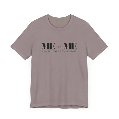 🔥 ME vs ME, I am my Only Competition 💪 Unisex Jersey Tee ✨ Challenge yourself, conquer your goals! - Whippie's