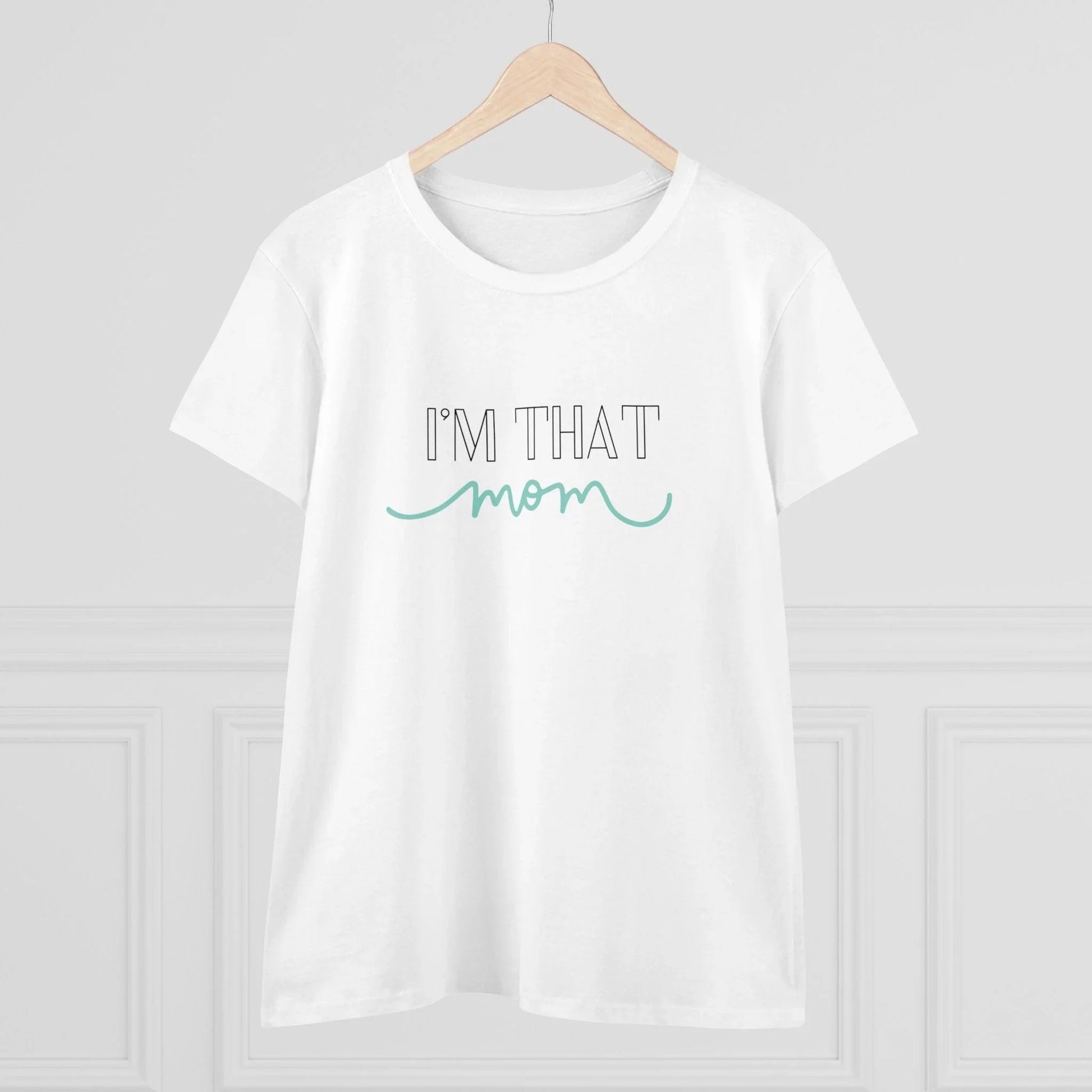 ✨ I'm That Mom 🦸‍♀️ Women's Tee 💖 Supermom: Strong, Fierce, and Protective! - Whippie's