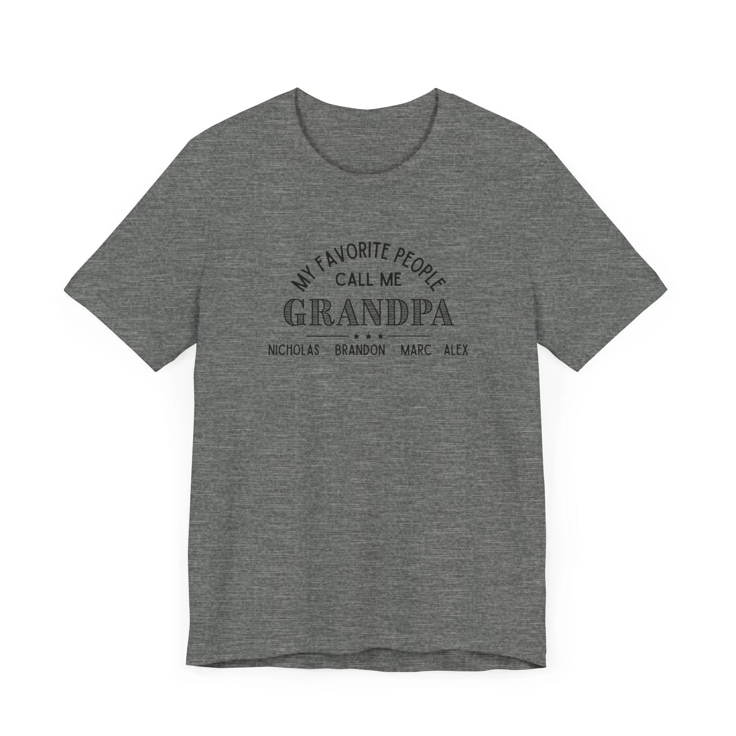 My Favorite People Call Me Grandpa - Personalized Unisex Jersey Tee - Whippie's