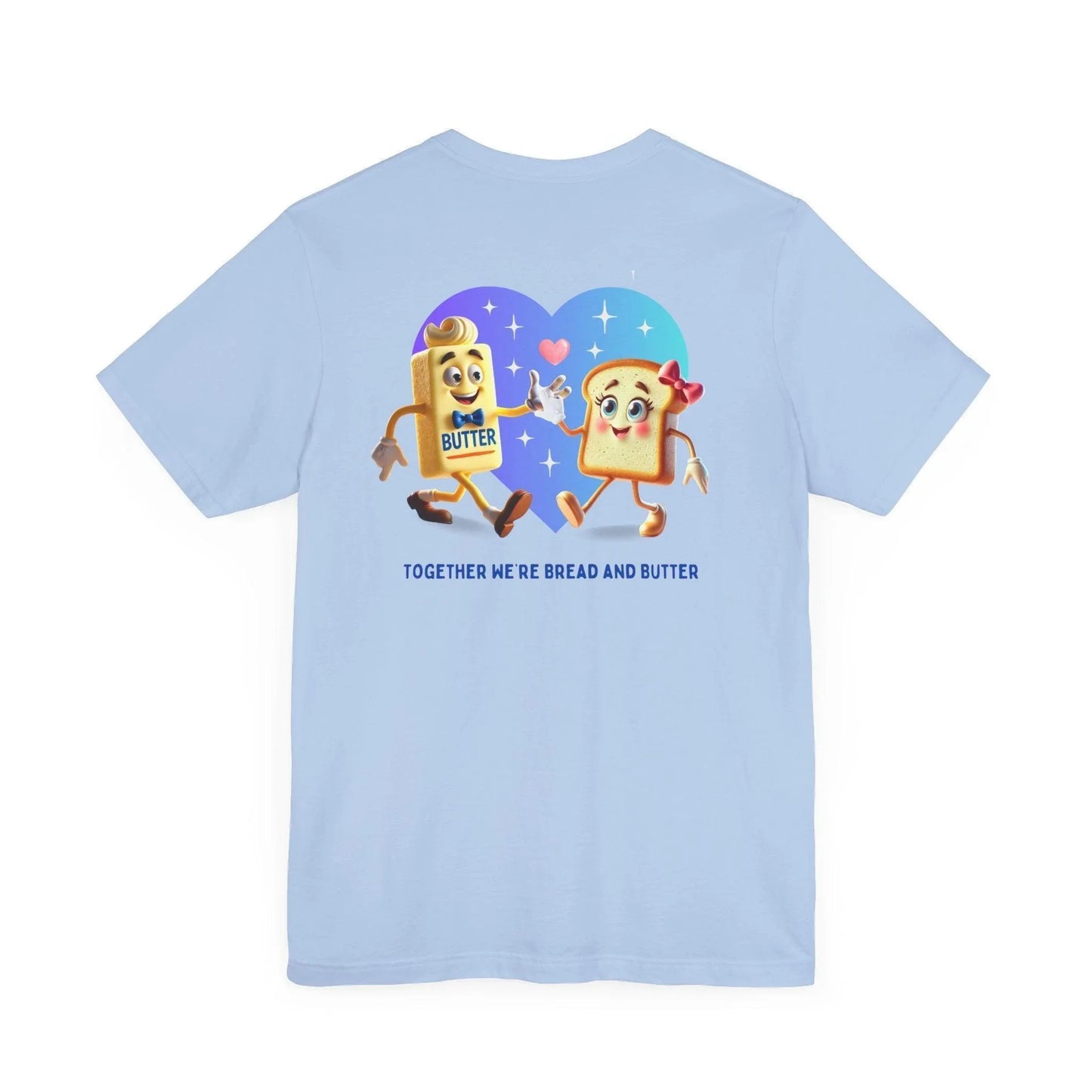 🍞 You're the Bread to My Butter! 🧈 Unisex Jersey Tee ✨ The perfect match! - Personalizable - Whippie's