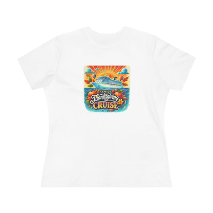 Family Thanksgiving Cruise Women's  Tee