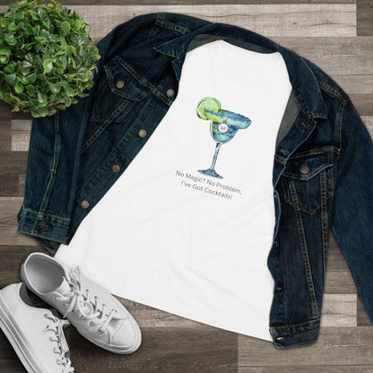 Casita Cocktail Shirt - No Magic No Problem, I’ve Got Cocktails!