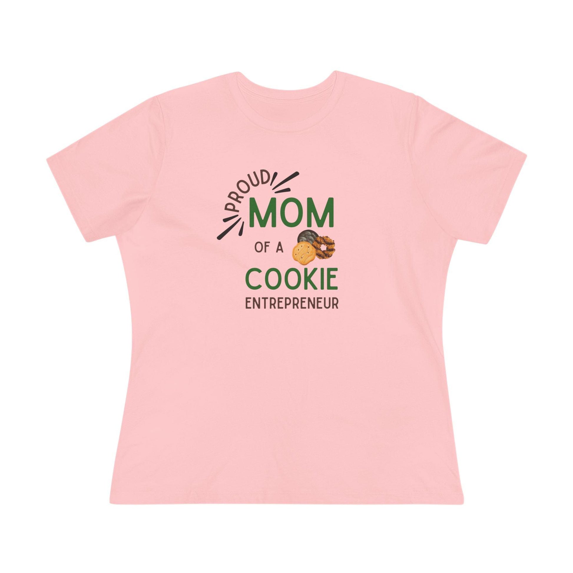 Proud Mom of a Cookie Entrepreneur - Women's Tee Celebrate Your Little Cookie Boss! - Whippie's