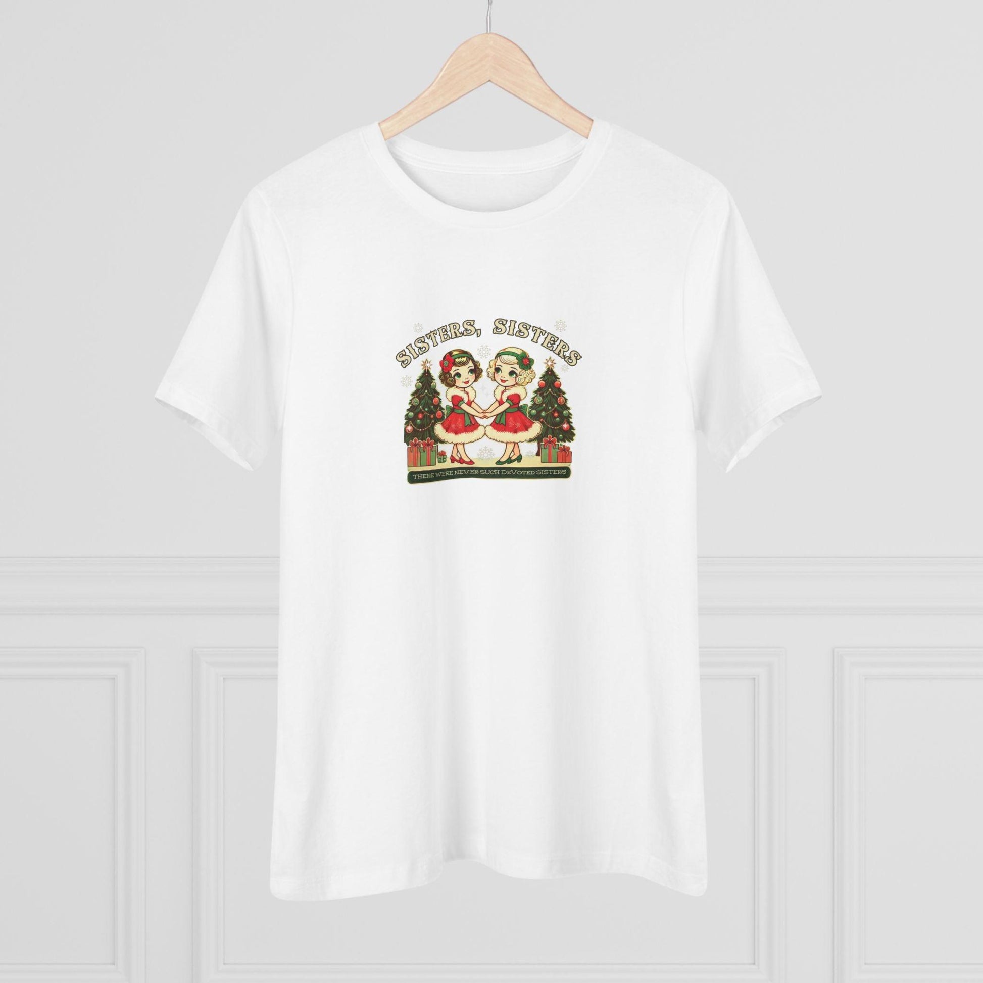 Sisters, Sisters (Blonde Sisters) - There Were Never Such Devoted Sisters! 👭🏼🎄 Women's Softstyle Tee - Whippie's