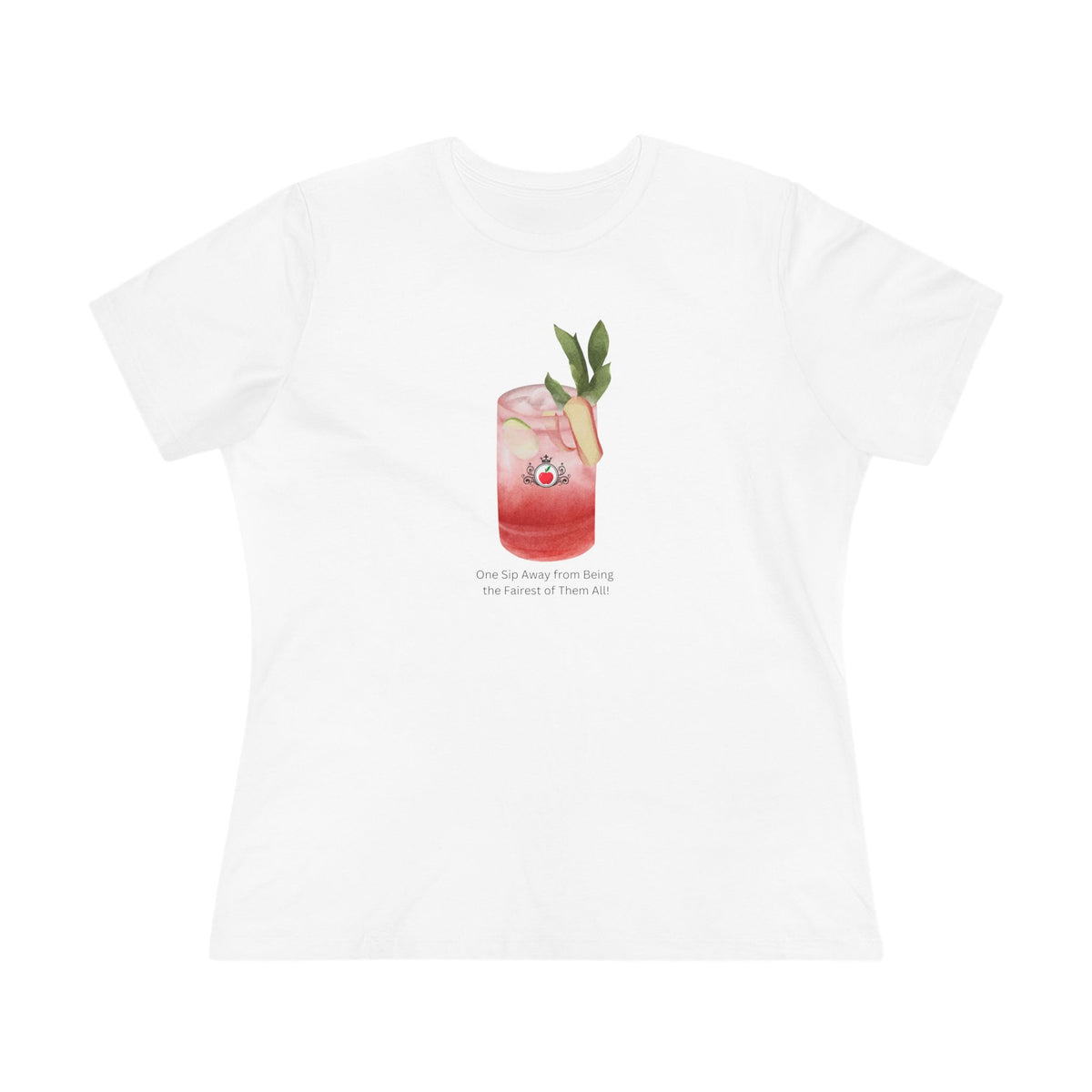 Fairest of Them All Cocktail Shirt - One Sip Away