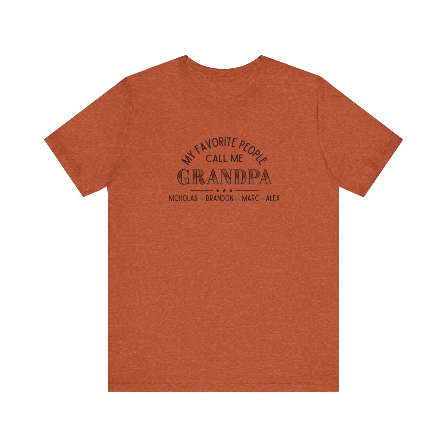 My Favorite People Call Me Grandpa - Personalized Unisex Jersey Tee - Whippie's